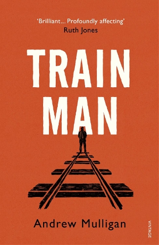 Бумажная книга «Train Man», автор Эндрю Маллиган - фото №1