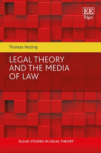 Паперова книга «Legal Theory and the Media of Law», автор Томас Вестінг - фото №1