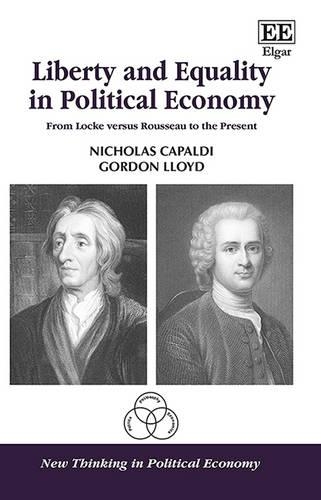 Бумажная книга «Liberty and Equality in Political Economy: From Locke versus Rousseau to the Present», авторов Гордон Ллойд, Николас Капальди - фото №1