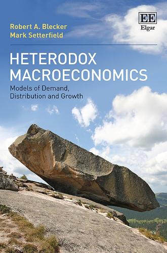 Бумажная книга «Heterodox Macroeconomics: Models of Demand, Distribution and Growth», авторов Марк Сеттерфилд, Роберт А. Блекер - фото №1