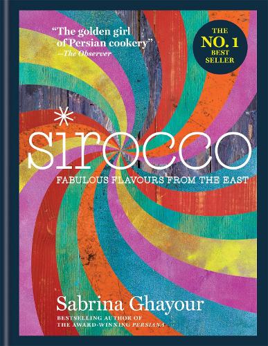 Паперова книга «Sirocco: Fabulous Flavours from the East», автор Сабріна Гаюр - фото №1