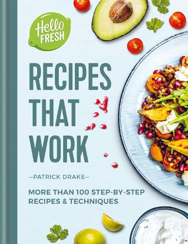 Паперова книга «HelloFresh Recipes that Work: More than 100 step-by-step recipes & techniques», автор Патрік Дрейк - фото №1