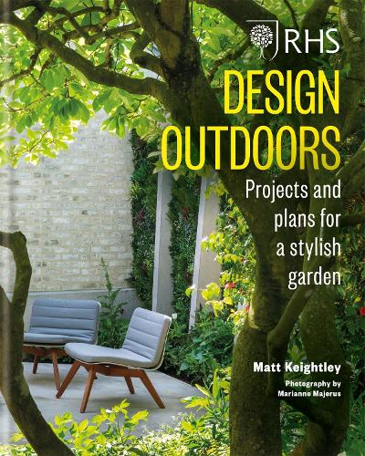 Бумажная книга «RHS Design Outdoors: Projects & Plans for a Stylish Garden», автор Мэтью Кайтли - фото №1