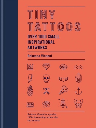 Паперова книга «Tiny Tattoos: Over 1,000 Small Inspirational Artworks», автор Ребекка Вінсент - фото №1