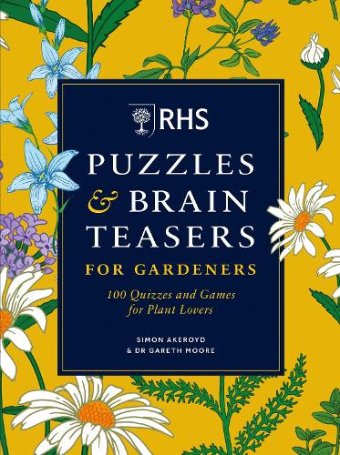 Бумажная книга «RHS Puzzles & Brain Teasers for Gardeners», автор Саймон Акеройд - фото №1