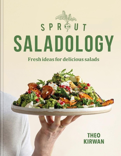 Бумажная книга «Sprout & Co Saladology: Fresh Ideas for Delicious Salads», автор Тео Кирван - фото №1