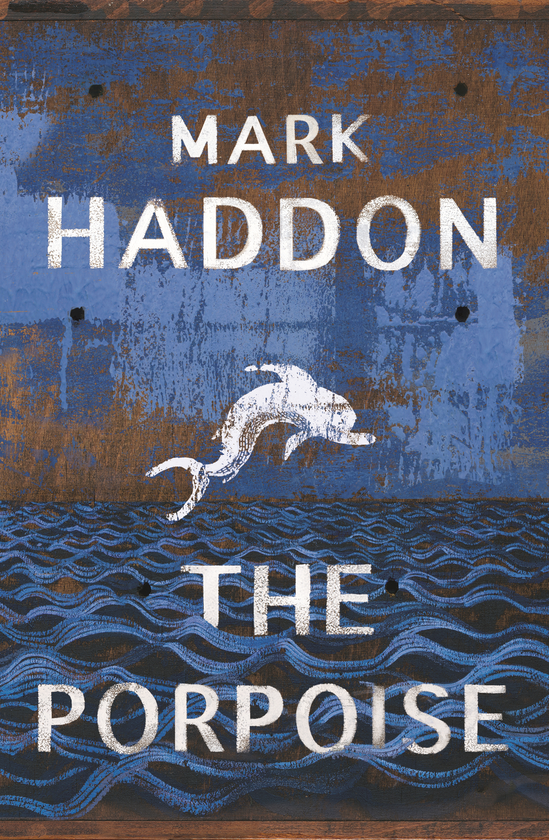 Бумажная книга «The Porpoise», автор Марк Хэддон - фото №1