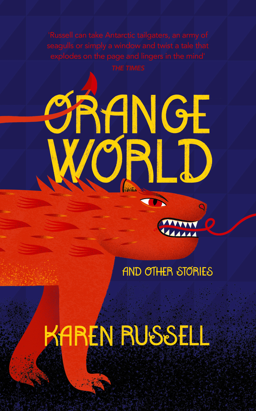 Бумажная книга «Orange World», автор Карен Рассел - фото №1