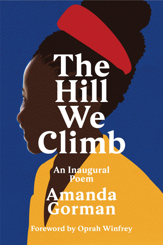 Бумажная книга «The Hill We Climb. An Inaugural Poem», автор Аманда Горман - фото №1