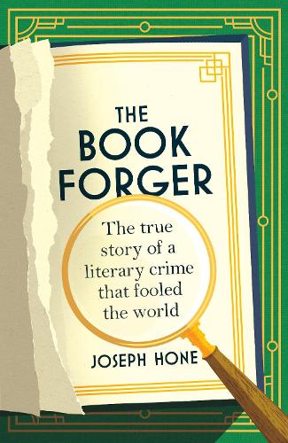 Бумажная книга «The Book Forger: The true story of a literary crime that fooled the world» - фото №1