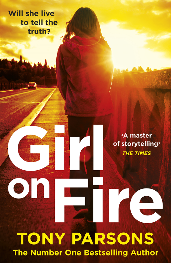 Бумажная книга «Girl On Fire», автор Тони Парсонс - фото №1