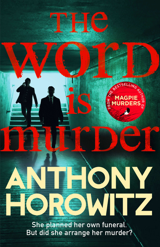 Паперова книга «The Word Is Murder», автор Ентоні Горовіц - фото №1