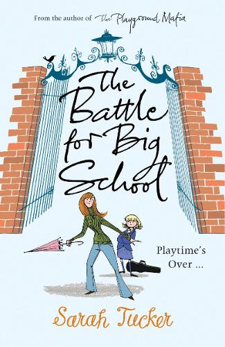 Бумажная книга «The Battle for Big School», автор Сара Такер - фото №1