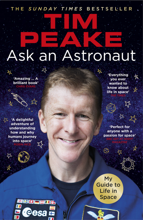 [object Object] «Ask an Astronaut: My Guide to Life in Space (Official Tim Peake Book)», автор Тім Пік - фото №1