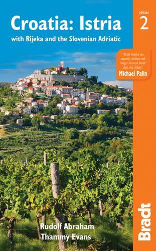 Бумажная книга «Croatia: Istria: with Rijeka and the Slovenian Adriatic», авторов Рудольф Абрахам, Тэмми Эванс - фото №1
