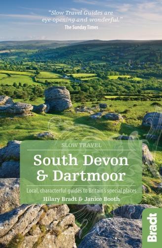 Бумажная книга «South Devon & Dartmoor (Slow Travel) : Local, characterful guides to Britain's Special Places», авторов Хилари Брэдт, Дженис Бут - фото №1