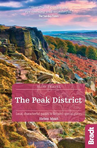 Бумажная книга «The Peak District (Slow Travel): Local, characterful guides to Britain's special places», автор Хелен Моат - фото №1