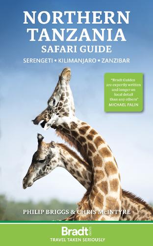 Бумажная книга «Northern Tanzania : Serengeti, Kilimanjaro, Zanzibar», авторов Крис Макинтайр, Филип Бриггс - фото №1