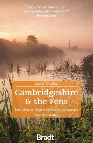 Бумажная книга «Cambridgeshire & The Fens (Slow Travel)», автор Люси Грюкок - фото №1