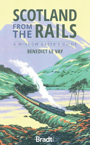 Бумажная книга «Scotland from the Rails», автор Бенедикт ле Вей - фото №1