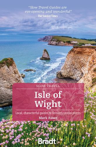 Бумажная книга «Isle of Wight (Slow Travel)», автор Марк Роу - фото №1