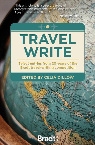 Паперова книга «Travel Write: Select entries from 20 years of the Bradt travel-writing competition», автор Селія Діллоу - фото №1