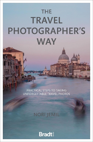 Бумажная книга «The Travel Photographer's Way: Practical steps to taking unforgettable travel photos», автор Нори Джемиль - фото №1