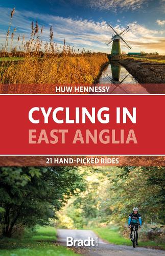 Бумажная книга «Cycling in East Anglia: 21 hand-picked rides», автор Хью Хеннесси - фото №1