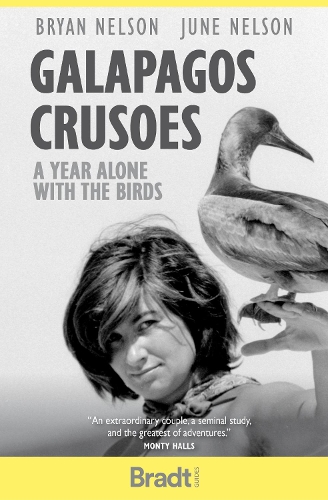 Бумажная книга «Galapagos Crusoes: A year alone with the birds», авторов Брайан Нельсон, Джун Нельсон - фото №1