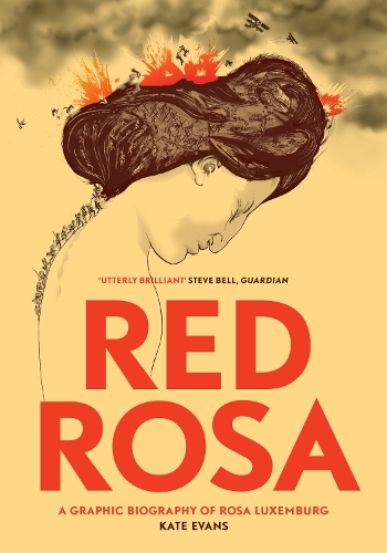 Паперова книга «Red Rosa: A Graphic Biography of Rosa Luxemburg», автор Кейт Еванс - фото №1