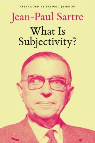 Бумажная книга «What Is Subjectivity?», автор Жан-Поль Сартр - фото №1