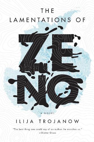 Паперова книга «The Lamentations of Zeno: A Novel», автор Ілля Троянов - фото №1