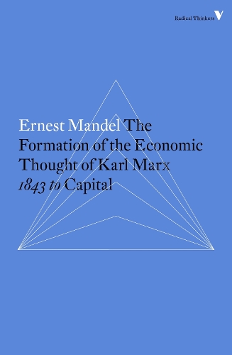 Бумажная книга «The Formation of the Economic Thought of Karl Marx: 1843 to Capital», автор Эрнест Мандел - фото №1