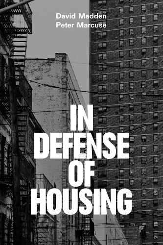 Бумажная книга «In Defense of Housing: The Politics of Crisis», авторов Дэвид Мэдден, Питер Маркузе - фото №1