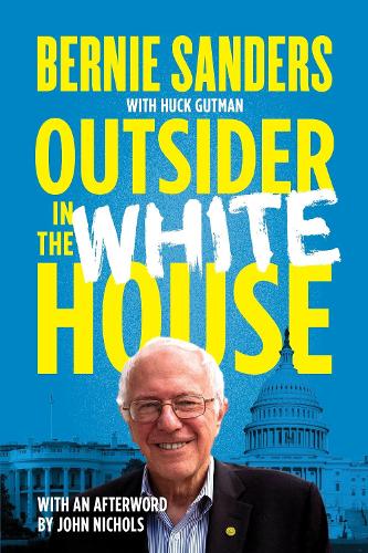 Бумажная книга «Outsider in the White House», автор Берни Сандерс - фото №1