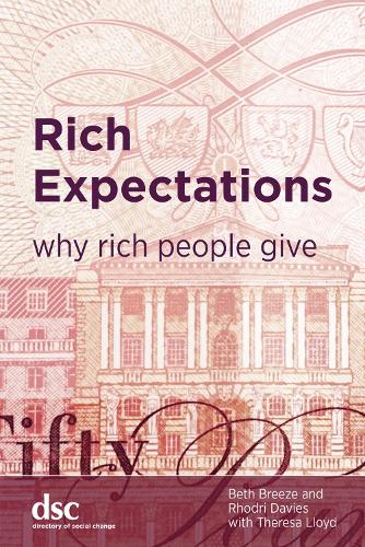 Бумажная книга «Rich Expectations: Why rich people give», авторов Бет Бриз, Родри Дэвис - фото №1