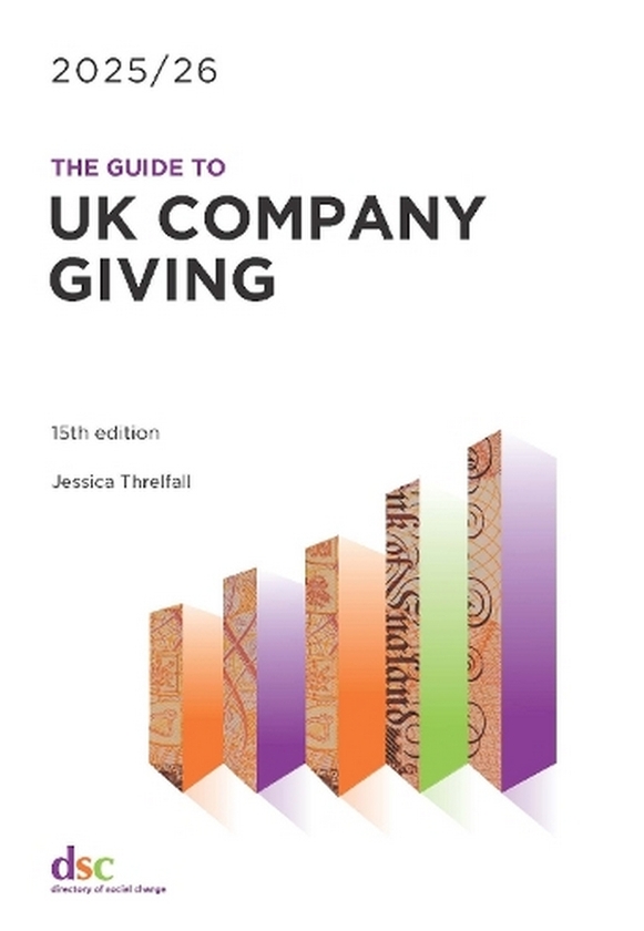 Бумажная книга «The Guide to UK Company Giving 2025/26», автор Джессика Трелфолл - фото №1