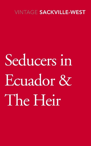 Бумажная книга «Seducers in Ecuador & The Heir», автор Вита Саквилл-Вест - фото №1