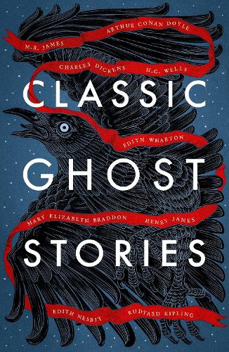 Паперова книга «Classic Ghost Stories: Spooky Tales from Charles Dickens, H.G. Wells, M.R. James and many more», автор Різні - фото №1