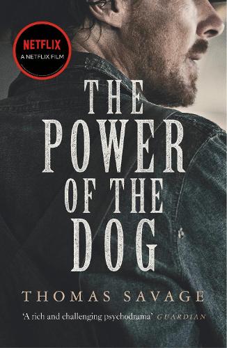 Бумажная книга «The Power of the Dog: NOW AN OSCAR AND BAFTA WINNING FILM STARRING BENEDICT CUMBERBATCH» - фото №1