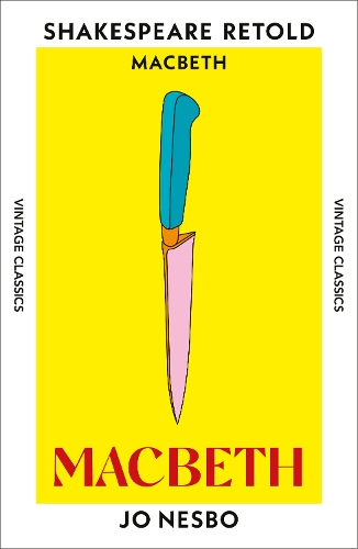 Паперова книга «Macbeth: Macbeth, Retold», автор Ю Несбьо - фото №1