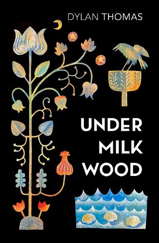 Бумажная книга «Under Milk Wood: A Play for Voices», автор Дилан Томас - фото №1