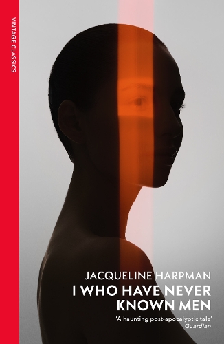 Бумажная книга «I Who Have Never Known Men: Discover the haunting, heart-breaking post-apocalyptic tale» - фото №1