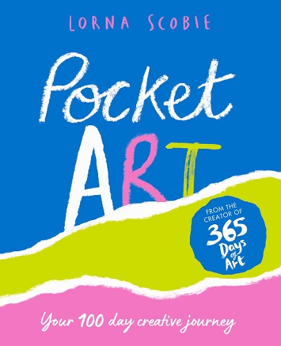Паперова книга «Pocket Art: Your 100 Day Creative Journey», автор Лорна Скобі - фото №1
