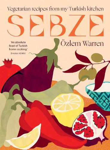 Бумажная книга «Sebze: Vegetarian Recipes from My Turkish Kitchen», автор Озлем Уоррен - фото №1