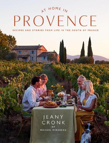 [object Object] «At Home in Provence: Recipes and Stories from Life in the South of France», автор Джені Кронк - фото №1