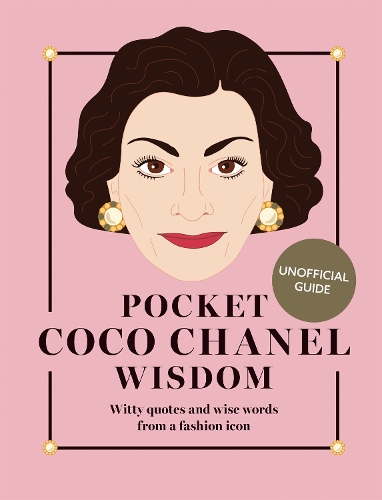 Бумажная книга «Pocket Coco Chanel Wisdom (Reissue): Witty Quotes and Wise Words From a Fashion Icon», автор Hardie Grant Books - фото №1