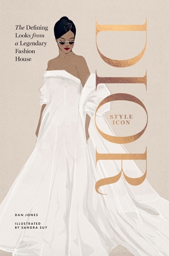 Бумажная книга «Dior: Style Icon: The Defining Looks from a Legendary Fashion House» - фото №1
