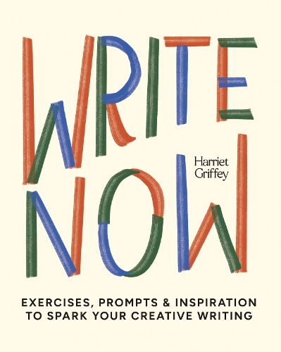 Паперова книга «Write Now: 100 Writing Prompts to Kick-Start Your Creativity», автор Гаррієт Гріффі - фото №1