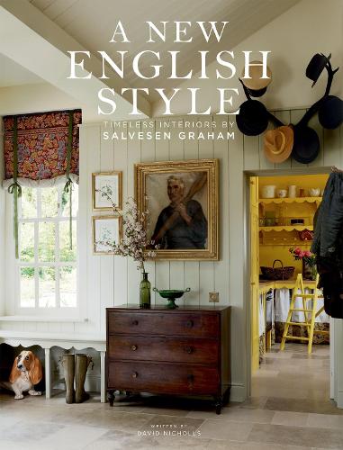[object Object] «A New English Style: Timeless Interiors», авторів Девід Ніколлс, Мері Грем, Ніколь Салвесен - фото №1